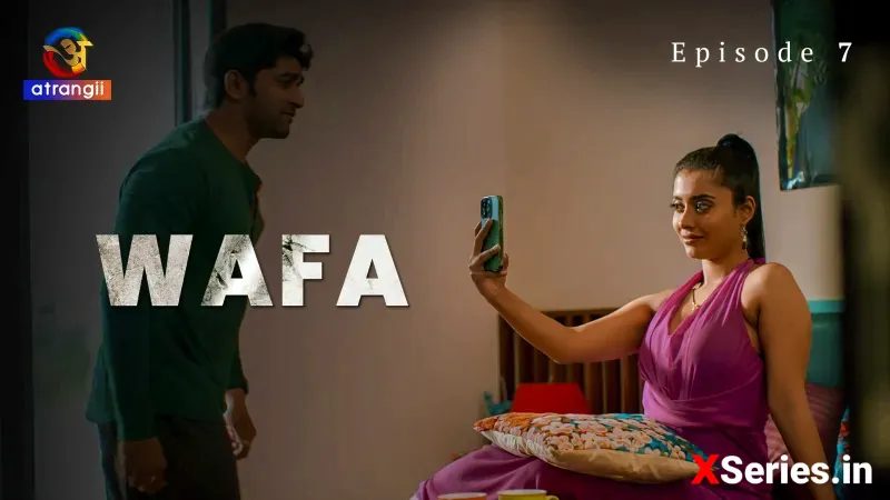 Wafa (Atrangii) Episode 7
