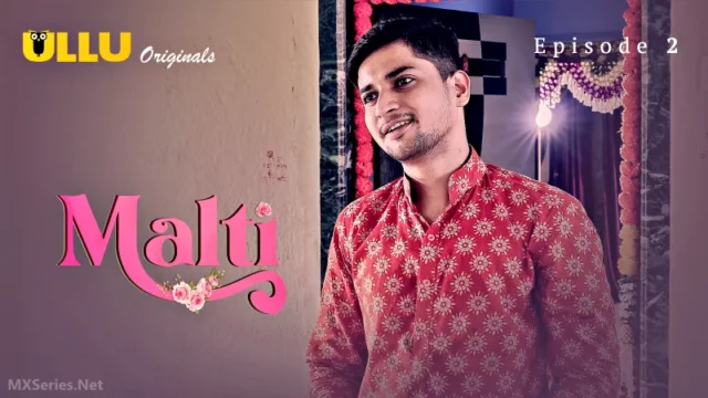 Malti Episode 2 Malti Episode 2
