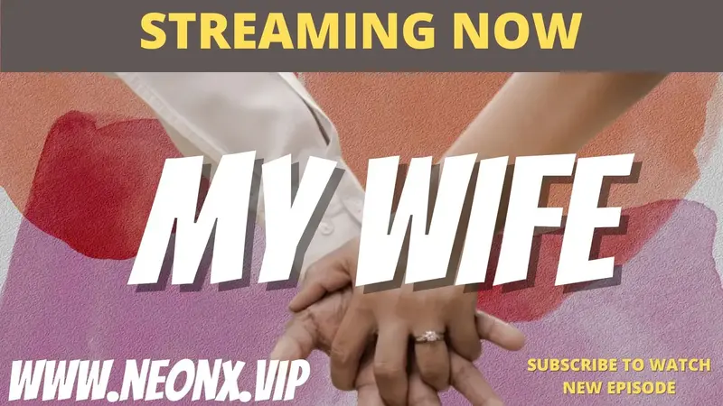 My Wife